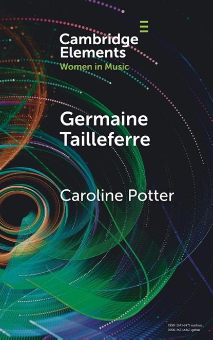 Germaine Tailleferre, Caroline (Royal Birmingham Conservatoire) Potter - Gebonden - 9781009671460