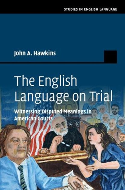 The English Language on Trial, John A. (University of California Hawkins - Gebonden - 9781009682787