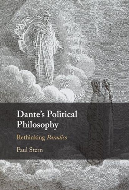 Dante's Political Philosophy, Paul (Ursinus College Stern - Gebonden - 9781009687256