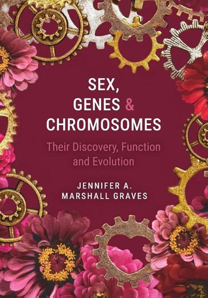 Sex, Genes and Chromosomes, Jennifer A. Marshall (La Trobe University Graves - Paperback - 9781009688000