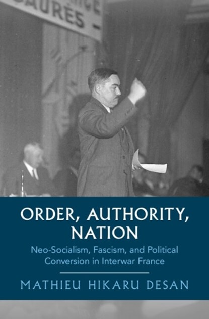 Order, Authority, Nation, Mathieu Hikaru (University of Colorado Boulder) Desan - Gebonden - 9781009691383
