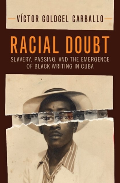 Racial Doubt, Victor (University of Wisconsin Goldgel Carballo - Gebonden - 9781009692830
