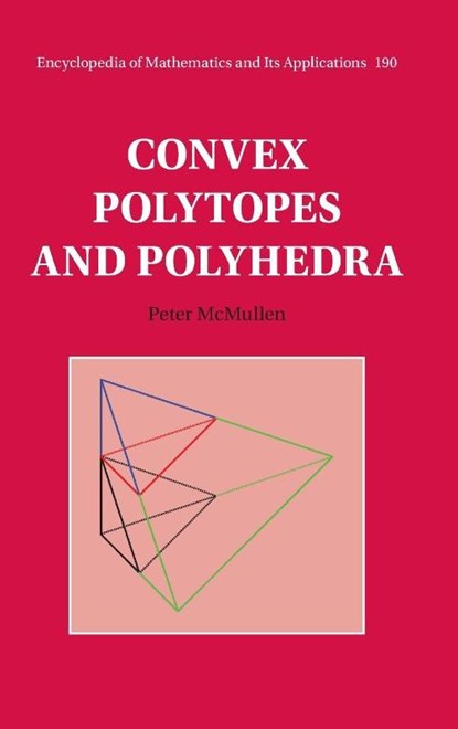 Convex Polytopes and Polyhedra, Peter (University College London) McMullen - Gebonden - 9781009699983