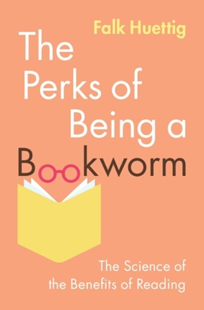 The Perks of Being a Bookworm, Falk (Max-Planck-Institut fur Psycholinguistik Huettig - Paperback - 9781009701488