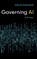 Governing AI, Onur (Seattle University) Bakiner - Gebonden - 9781009738309