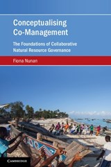 Conceptualising Co-Management - Fiona (University of Birmingham) Nunan - 9781009746052