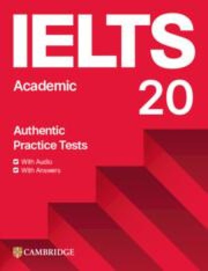 Ielts 20 Practice Test Academic Student's Book with Answers, niet bekend - Paperback - 9781009814904