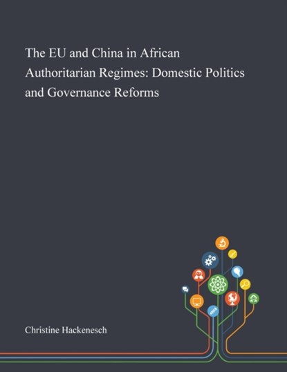 The EU and China in African Authoritarian Regimes, niet bekend - Paperback - 9781013290961