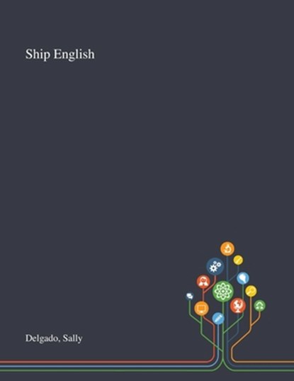 Ship English, Sally Delgado - Paperback - 9781013293368