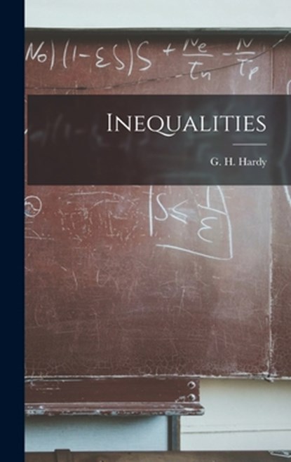 Inequalities, G. H. (Godfrey Harold) 1877-1 Hardy - Gebonden - 9781013727658