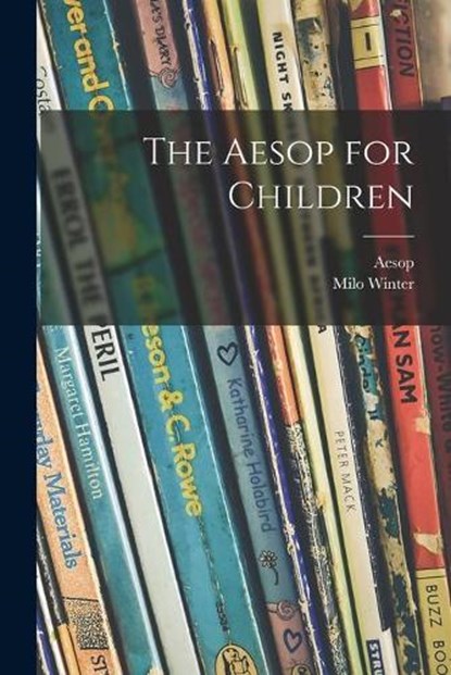 The Aesop for Children, Aesop - Paperback - 9781014176943