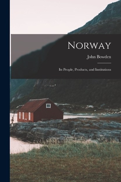 Norway, John Bowden - Paperback - 9781017076394