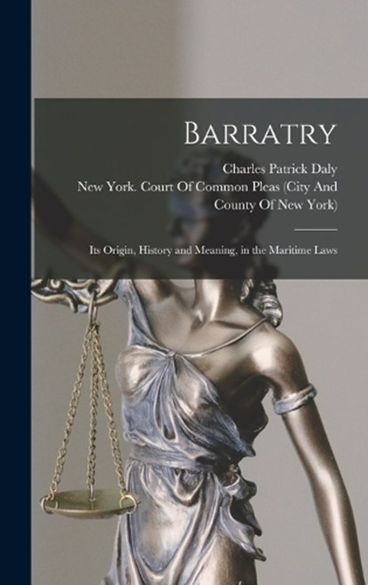 Barratry, Charles Patrick Daly - Gebonden - 9781018513829