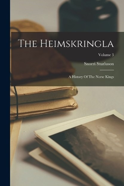 The Heimskringla, Snorri Sturluson - Paperback - 9781018813431