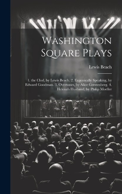 Washington Square Plays, Lewis Beach - Gebonden - 9781019439760