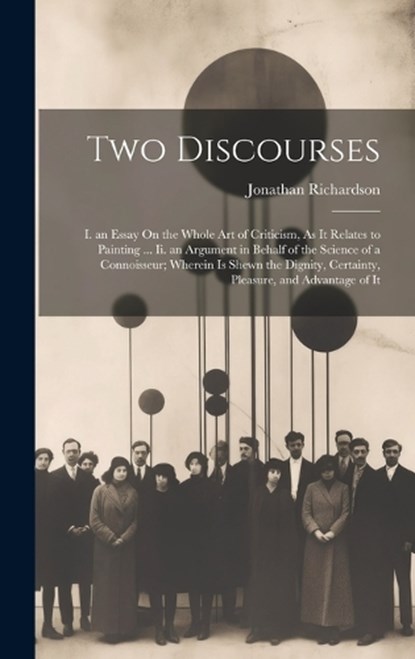 Two Discourses, Jonathan Richardson - Gebonden - 9781019533864