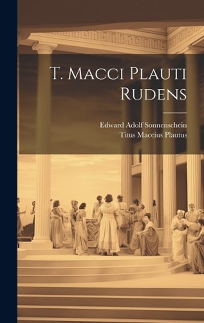 T. Macci Plauti Rudens, Titus Maccius Plautus - Gebonden - 9781020166945