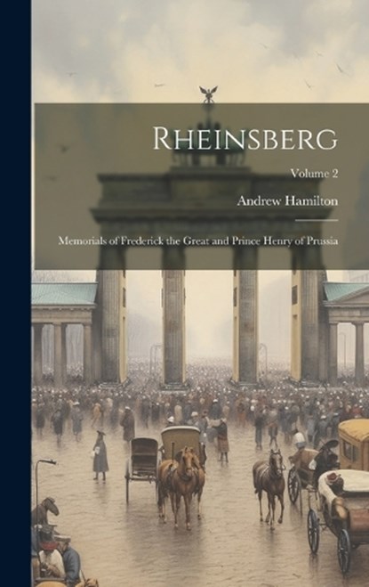Rheinsberg, Andrew Hamilton - Gebonden - 9781020321375