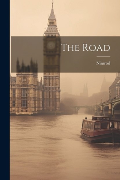 The Road, Nimrod - Paperback - 9781021711502