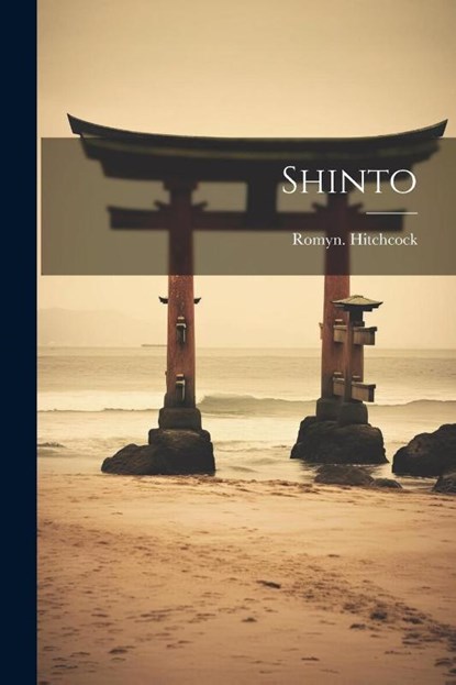 Shinto, Romyn Hitchcock - Paperback - 9781021805836