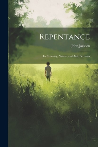 Repentance, John Jackson - Paperback - 9781022055704