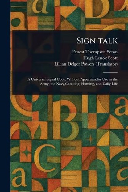 Sign Talk, Ernest Thompson Seton - Paperback - 9781023229401