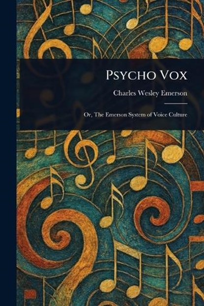 Psycho Vox, Charles Wesley Emerson - Paperback - 9781023364331
