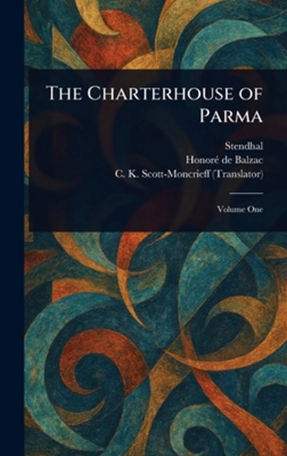 The Charterhouse of Parma, Stendhal - Gebonden - 9781023477864