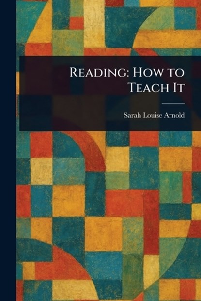 Reading, Sarah Louise Arnold - Paperback - 9781023569569