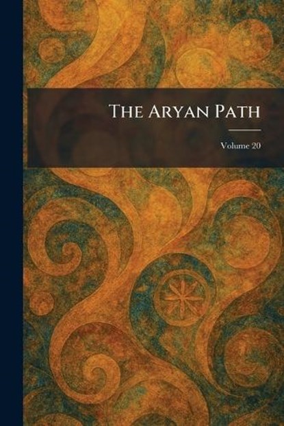The Aryan Path, niet bekend - Paperback - 9781025282497