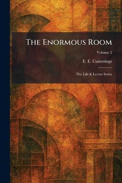 The Enormous Room, E E Cummings - Paperback - 9781025353241