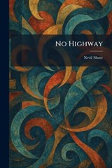 No Highway - Nevil Shute - 9781025487533