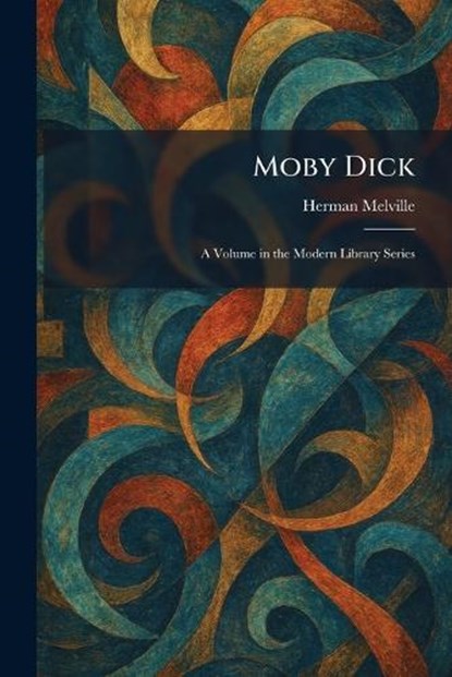 Moby Dick, Herman Melville - Paperback - 9781025849669