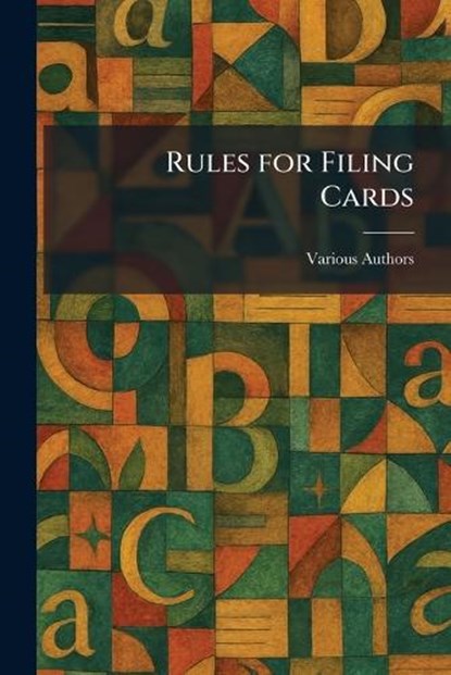 Rules for Filing Cards,  - Paperback - 9781025959641