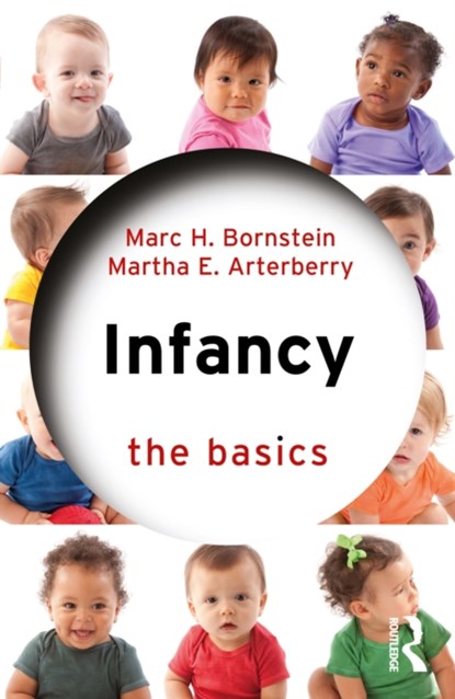 Infancy, Marc H. (NICHD Bornstein ; Martha E. Arterberry - Paperback - 9781032001159