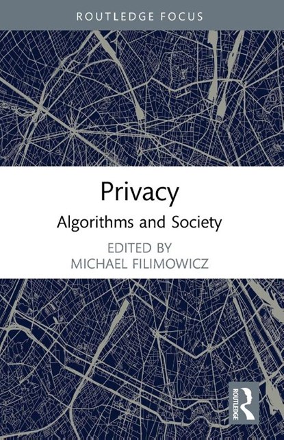 Privacy, Michael (Simon Fraser University Filimowicz - Paperback - 9781032002545