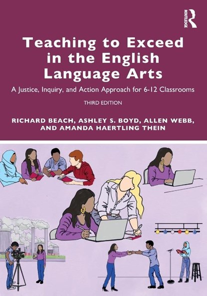 Teaching to Exceed in the English Language Arts, Richard (University of Minnesota Beach ; Ashley S. Boyd ; Allen (Western Michigan University Webb ; Amanda Haertling (University of Iowa Thein - Paperback - 9781032008424