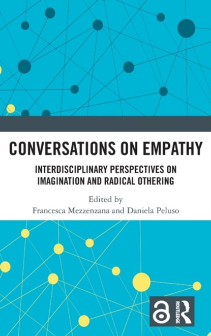 Conversations on Empathy, Francesca Mezzenzana ; Daniela Peluso - Gebonden - 9781032019154
