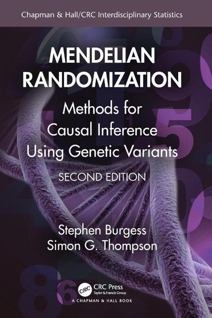 Mendelian Randomization, Stephen (MRC Biostatistics Unit Burgess ; Simon G. (Department of Public Health and Primary Care Thompson - Paperback - 9781032019512