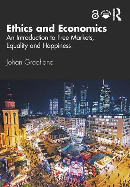 Ethics and Economics, Johan Graafland - Paperback - 9781032020624