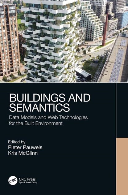 Buildings and Semantics, Pieter Pauwels ; Kris McGlinn - Gebonden - 9781032023120