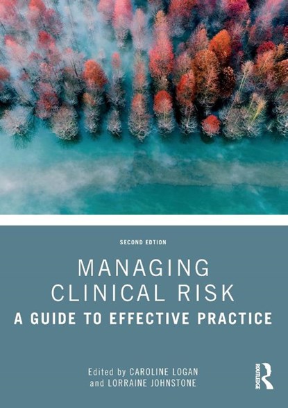 Managing Clinical Risk, Caroline (Consultant Forensic Clinical Psychologist Logan ; Lorraine (The Douglas Inch Centre Johnstone - Paperback - 9781032030708