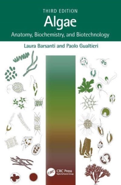 Algae, Laura Barsanti ; Paolo (Istituto di Biofisica Gualtieri - Gebonden - 9781032035123
