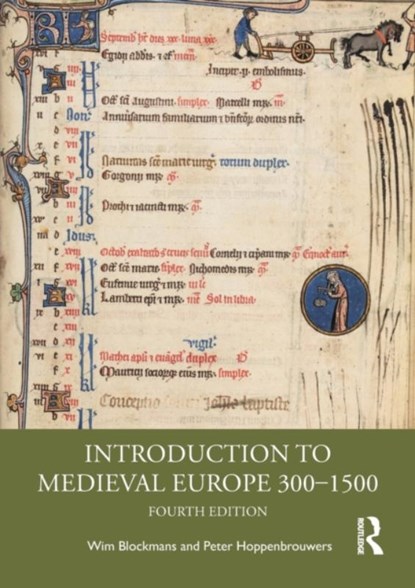 Introduction to Medieval Europe 300-1500, BLOCKMANS,  Wim (Leiden University, the Netherlands) ; Hoppenbrouwers, Peter - Paperback - 9781032035413