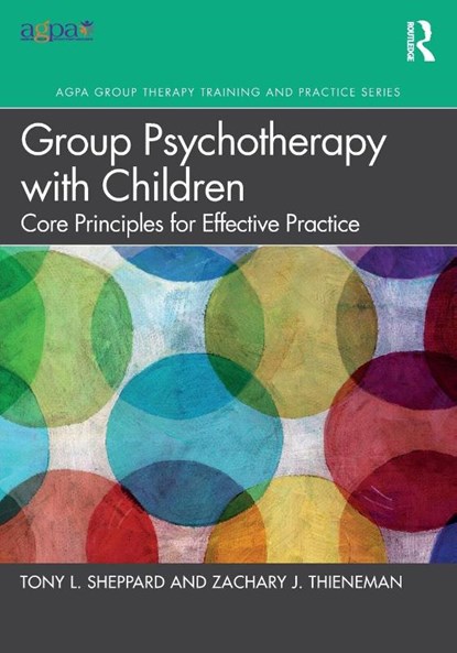 Group Psychotherapy with Children, Tony L. Sheppard ; Zachary J. Thieneman - Paperback - 9781032039183