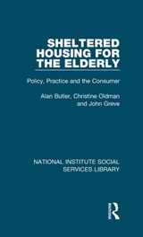 Sheltered Housing for the Elderly - Alan Butler ; Christine Oldman ; John Greve - 9781032048178