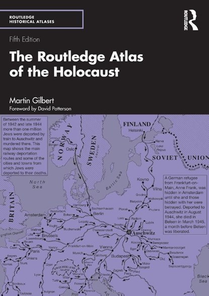 The Routledge Atlas of the Holocaust, Martin Gilbert - Paperback - 9781032052977