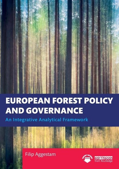 European Forest Policy and Governance, Filip Aggestam - Paperback - 9781032057460