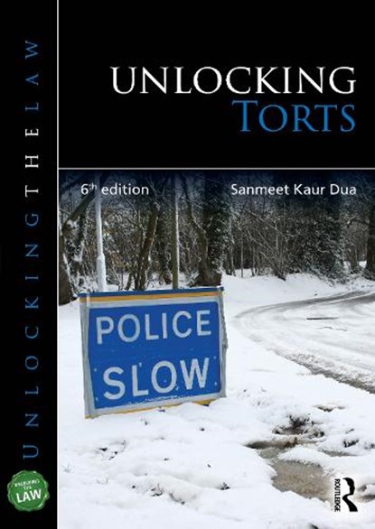 Unlocking Torts, Sanmeet Kaur Dua - Paperback - 9781032061290
