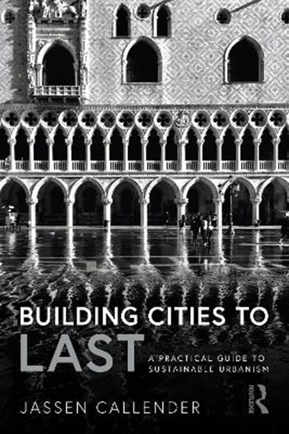 Building Cities to LAST, Jassen Callender - Gebonden - 9781032066066